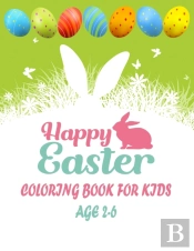 Happy Easter Coloring For Kids Age 2-6