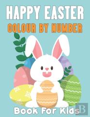 Happy Easter Colour By Number Book For Kids