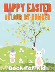 Happy Easter Colour By Number Book For Kids
