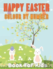 Happy Easter Colour By Number Book For Kids