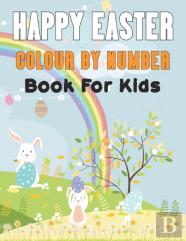 Happy Easter Colour By Number Book For Kids