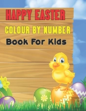 Happy Easter Colour By Number Book For Kids