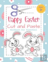Happy Easter Cut And Paste Workbook For Preschool