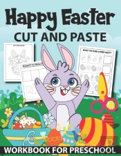 Happy Easter Cut And Paste Workbook For Preschool