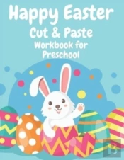 Happy Easter Cut And Paste Workbook For Preschool