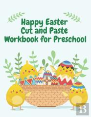 Happy Easter Cut And Paste  Workbook For Preschool