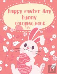 Happy Easter Day Bunny Coloring Book