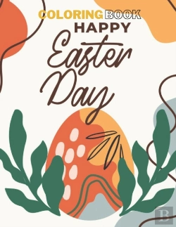 Bertrand.pt - Happy Easter Day Coloring Book