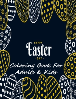 Bertrand.pt - Happy Easter Day Coloring Book For Adults & Kids
