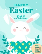 Happy Easter Day Coloring Book For Kids 3-9 Years