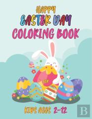 Happy Easter Day Coloring Book For Kids Ages 2-12