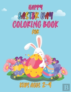 Bertrand.pt - Happy Easter Day Coloring Book For Kids Ages 2-9