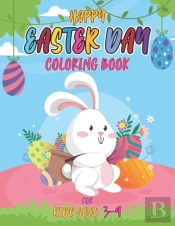 Happy Easter Day Coloring Book For Kids Ages 3-9