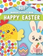 Happy Easter Dot Markers Acitivity Book
