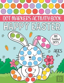 Bertrand.pt - Happy Easter Dot Markers Activity Book Ages 2+