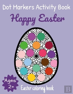 Bertrand.pt - Happy Easter Dot Markers Activity Book Ages 2+