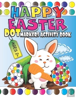 Bertrand.pt - Happy Easter Dot Markers Activity Book Ages 2+