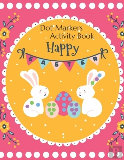 Bertrand.pt - Happy Easter Dot Markers Activity Book