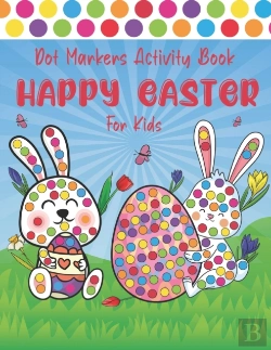 Bertrand.pt - Happy Easter Dot Markers Activity Book For Kids