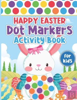 Bertrand.pt - Happy Easter Dot Markers Activity Book For Kids