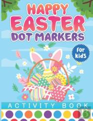 Happy Easter Dot Markers Activity Book For Kids