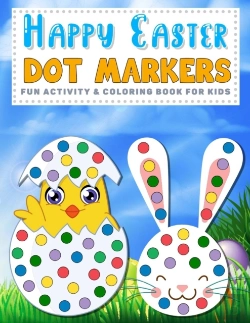 Bertrand.pt - Happy Easter Dot Markers Fun Activity & Coloring Book For Kids