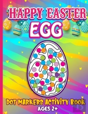 Happy Easter Egg Dot Markers Activity Book Ages 2+