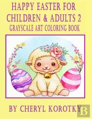 Happy Easter For Children & Adults 2