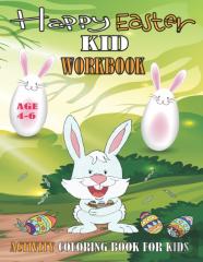 Happy Easter Kids Workbook For Kids Age 4-6