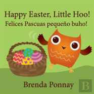 Happy Easter, Little Hoo! / Felices Pascuas Pequeno Buho!