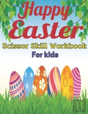 Happy Easter Scissor Skill Workbook For Kids