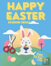 Happy Easter Scissor Skills Book For Kids | 25 Pages | Fun And Activity