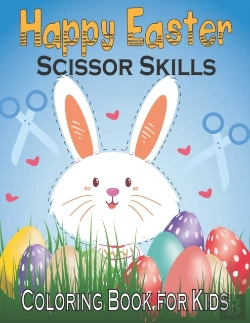 Bertrand.pt - Happy Easter Scissor Skills Coloring Book For Kids