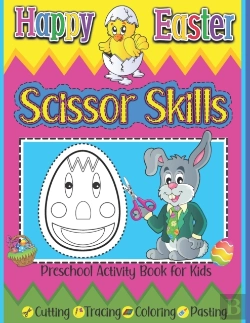Bertrand.pt - Happy Easter Scissor Skills Preschool Activity Book For Kids Cutting Tracing Coloring Pasting