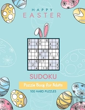 Happy Easter Sudoku: Puzzle Book For Adu