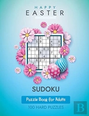 Happy Easter Sudoku: Puzzle Book For Adu
