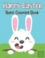 Happy Easter Teens Coloring Book