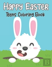Happy Easter Teens Coloring Book