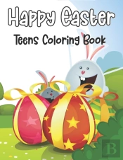 Happy Easter Teens Coloring Book