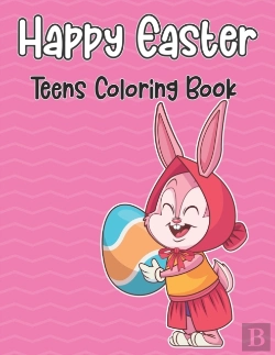 Bertrand.pt - Happy Easter Teens Coloring Book