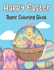 Happy Easter Teens Coloring Book