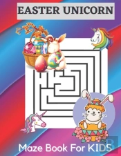 Happy Easter Unicorn Maze Book For Kids
