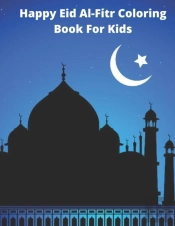 Happy Eid Al-Fitr Coloring Book For Kids