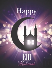 Happy Eid Mubarak