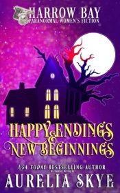 Happy Endings & New Beginnings