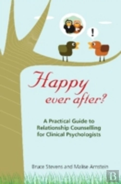 Bertrand.pt - Happy Ever After? A Practical Guide To Relationship Counselling For Clinical Psychologists