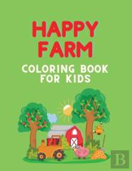 Happy Farm Coloring Book