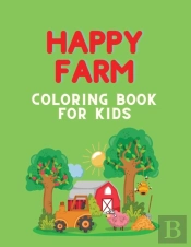 Happy Farm Coloring Book