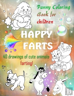 Bertrand.pt - Happy Farts. Funny Coloring Book For Children. 40 Drawings Of Cute Animals Farting!