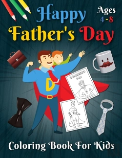 Bertrand.pt - Happy Father'S Day Coloring Book For Kids